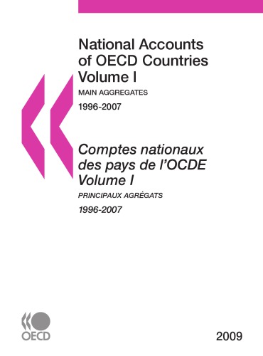 National Accounts of OECD Countries 2009, 1 : Main Aggregates.