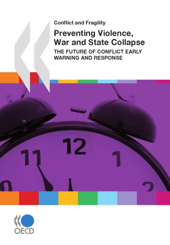 Conflict and Fragility Preventing Violence, War and State Collapse