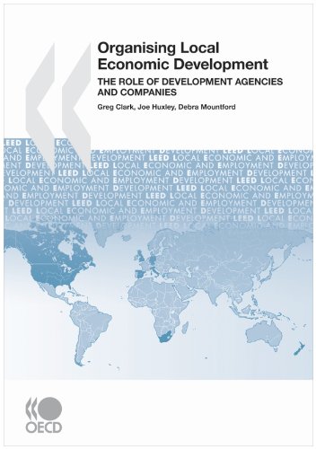 Local Economic and Employment Development (Leed) Organising Local Economic Development