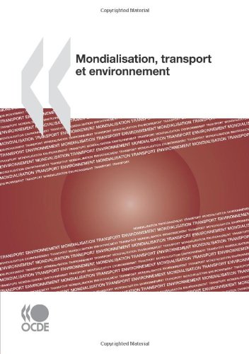 Mondialisation, transport et environnement