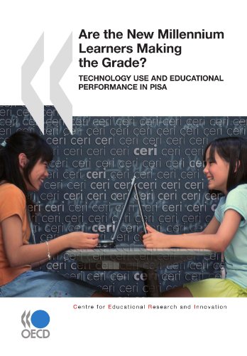 Are the new millennium learners making the grade? : technology use and educational performance in PISA.