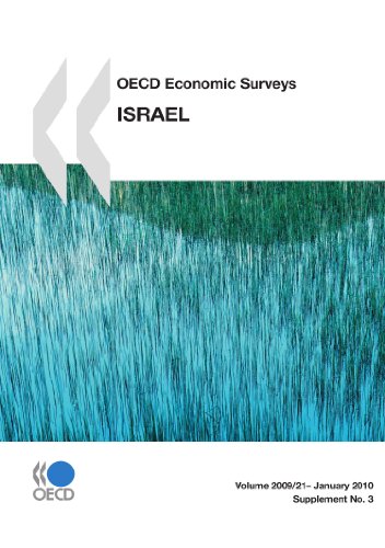 OECD Economic Surveys, Israel 2009.