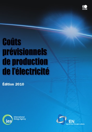 Coûts prévisionnels de production de l'électricité 2010.