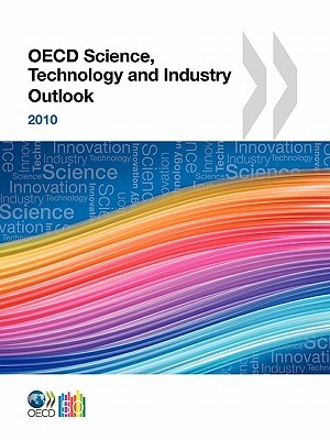 OECD Science, Technology and Industry Outlook 2010