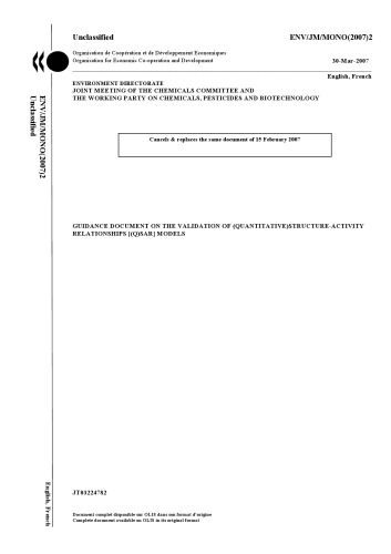 Guidance document on the validation of (quantitative) structure-activity relationship [(Q)SAR] models.