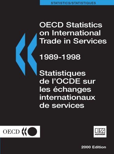 OECD statistics on international trade in services = Statistiques de l'OCDE sur les échanges internationaux de services : 1989-1998