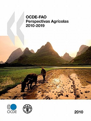 Ocde-Fao Perspectivas Agricolas 2010