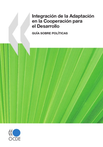 Integracion de La Adaptacion En La Cooperacion Para El Desarrollo