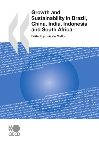 Growth and Sustainability in Brazil, China, India, Indonesia and South Africa