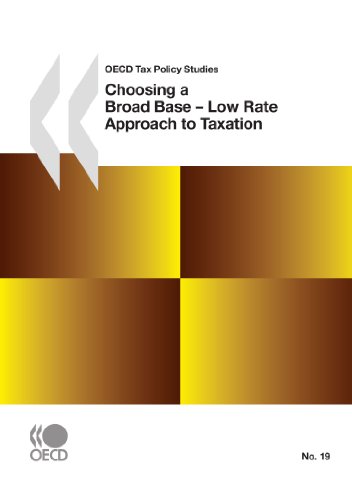 Choosing a broad base : low rate approach to taxation