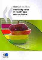 OECD Health Policy Studies Improving Value in Health Care