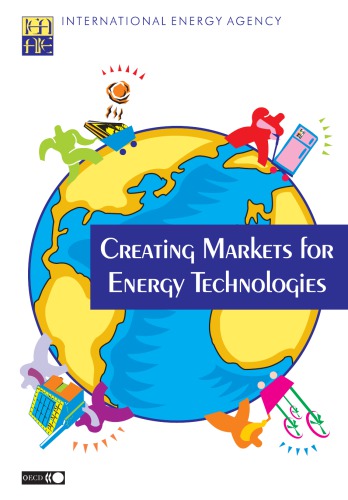 Creating Markets For Energy Technologies