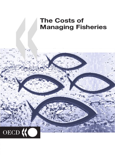 The Costs of Managing Fisheries