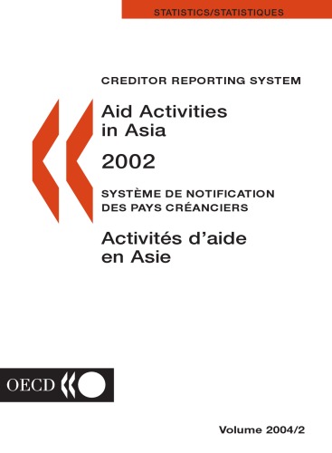 Creditor Reporting System - Aid Activities in Asia 2002 Volume 2004 Issue 2