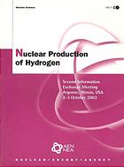 Nuclear Production of Hydrogen