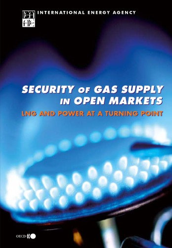 Security Of Gas Supply In Open Markets