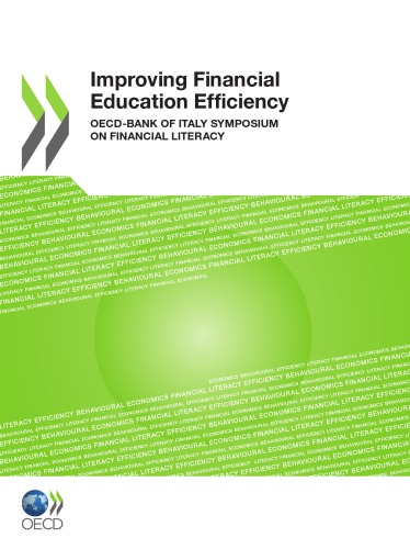 Improving financial education efficiency : OECD-Bank of Italy symposium on financial literacy