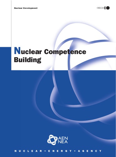 Nuclear Competence Building