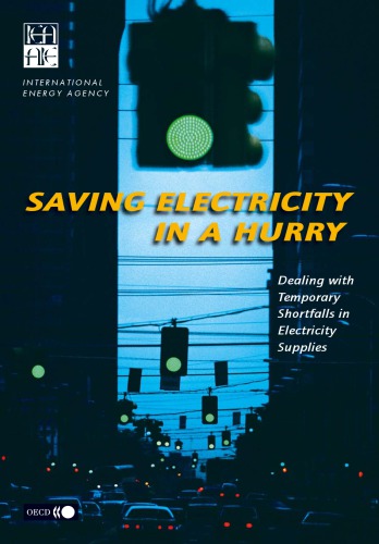 Saving Electricity in a Hurry