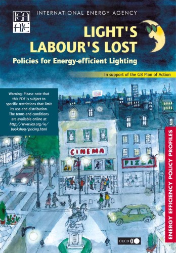 Light's labour's lost : policies for energy-efficient lighting ; in support of the G8 plan of action