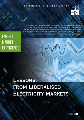 Energy Market Experience Lessons From Liberalised Electricity Markets