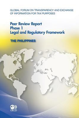 Global Forum on Transparency and Exchange of Information for Tax Purposes Peer Reviews