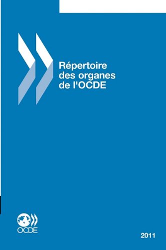 Repertoire des Organes de L'Ocde 2011