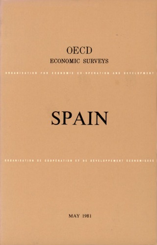 Oecd Economic Surveys : Spain 1980-1981.