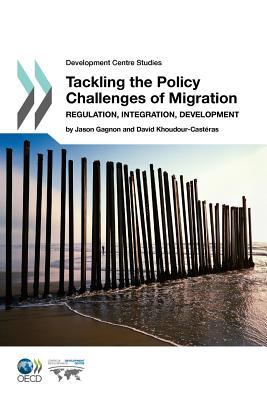 Tackling the Policy Challenges of Migration