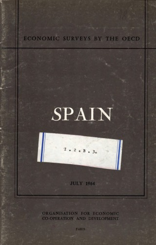 OECD Economic Surveys : Spain 1964