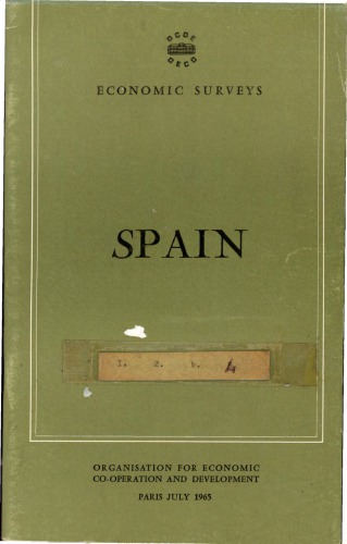 OECD Economic Surveys : Spain 1965