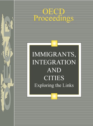 Immigrants, Integration And Cities