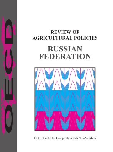 OECD Review of Agricultural Policies: Russian Federation 1998