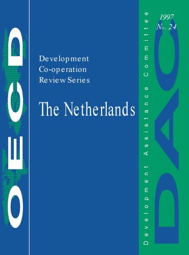 Development Co-operation Reviews: Netherlands 1997