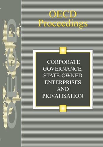 Corporate governance, state-owned enterprises and privatisation.