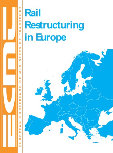 Rail Restructuring in Europe