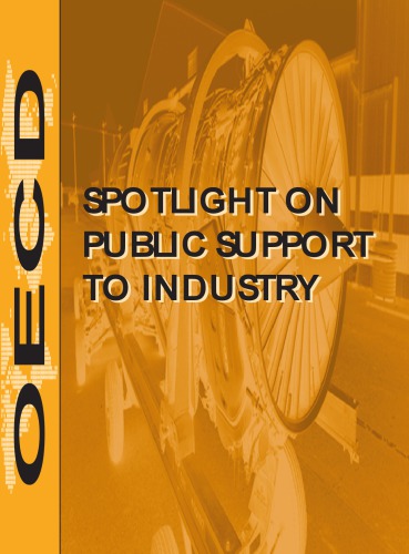 Spotlight on Public Support to Industry