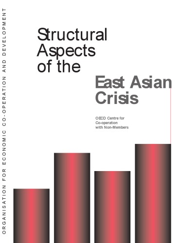 Oecd Proceedings Structural Aspects of the East Asian Crisis (OECD proceedings)