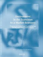 Environment in the Transition to a Market Economy