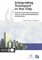 OECD Proceedings Integrating Transport in the City