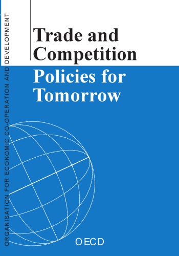 Trade and Competition Policies for Tomorrow