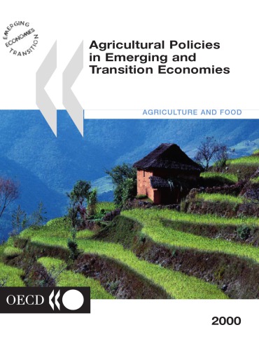 Agricultural Policies in Emerging and Transition Economies