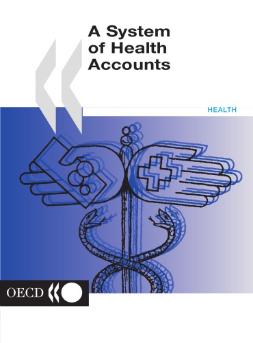 A System of Health Accounts