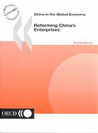 Reforming China's Enterprises