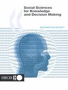 Social Sciences for Knowledge and Decision Making