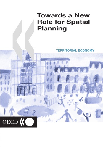 Towards a New Role for Spatial Planning