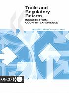 Trade and Regulatory Reform