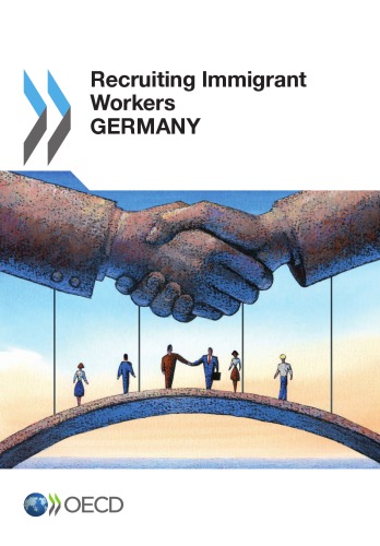 Recruiting immigrant workers. Germany.