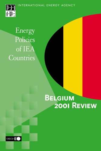 Energy policies of IEA countries : Belgium 2001 review