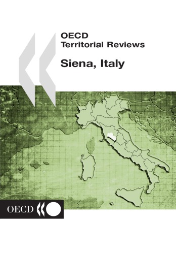 OECD territorial reviews [siena] Siena, Italy.